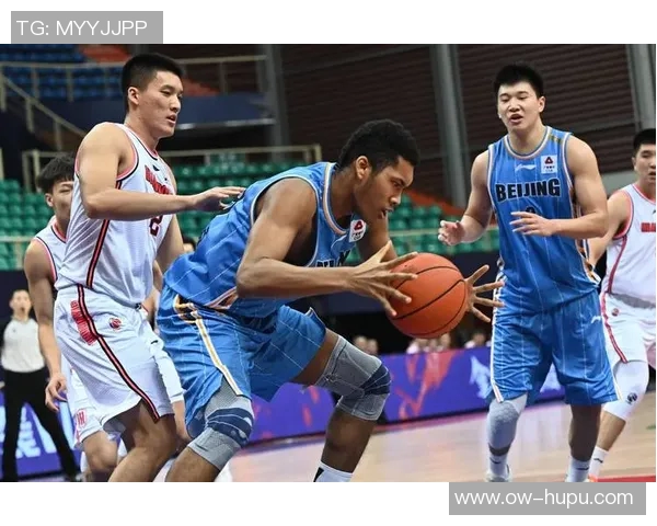 东莞大益篮球队迎战北京队全力争胜展现球队实力与风采 东莞大益篮球队迎战北京队全力争胜展现球队实力与风采